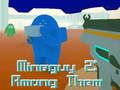 Jwèt MineGuy 2: Pami yo  sou entènèt