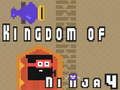 Jwèt Wayòm Ninja 4  sou entènèt