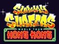 Jwèt Subway Surfes Mondyal Tour Hong Kong  sou entènèt