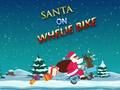 Jwèt Sou entènèt jwèt Santa sou Wheelie bisiklèt  sou entènèt