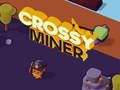 Jwèt Crossy Miner sou entènèt