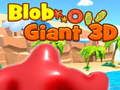 Jwèt Sou entènèt jwèt Blob Giant 3D  sou entènèt