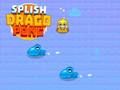 Jwèt Splish Drago Pong sou entènèt Jwèt Splish Drago Pong sou entènèt