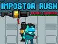 Jwèt Enpositeur Rush: lans wòkèt  sou entènèt