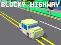 Jwèt Sou entènèt jwèt Blocky Highway  sou entènèt