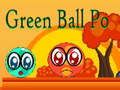 Jwèt Jwèt Green Ball Po  sou entènèt
