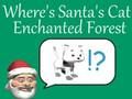 Jwèt Ki kote chat Santa a nan forè a anchanté  sou entènèt