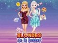 Jwèt Blondes fè li pi bon  sou entènèt
