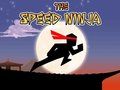 Jwèt Jwèt Speed Ninja la  sou entènèt