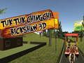Jwèt Tuk Tuk Chingchi Rickshaw 3D  sou entènèt