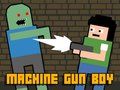 Jwèt Sou entènèt jwèt Machine Gun Boy  sou entènèt
