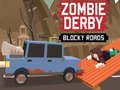 Jwèt Sou entènèt jwèt Zonbi Derby Blocky Road  sou entènèt