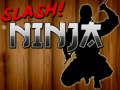 Jwèt Koupe Ninja  sou entènèt