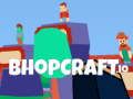 Jwèt Bhopcraft. io sou entènèt