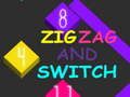 Jwèt Zig Zag ak switch  sou entènèt