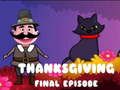 Jwèt Epizod final Thanksgiving  sou entènèt