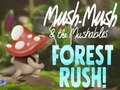 Jwèt Mush-Mush & Mushables Forest Rush la!  sou entènèt