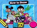Jwèt Cho pou Desine Teen Titans Go!  sou entènèt