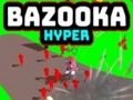 Jwèt Bazooka Hyper sou entènèt