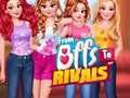 Jwèt Soti nan BFFs rive nan rival  sou entènèt