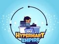 Jwèt Idle Hypermart Anpi  sou entènèt