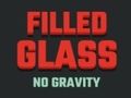 Jwèt Ranpli Glass Pa gen gravite  sou entènèt