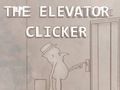 Jwèt Clicker asansè a  sou entènèt