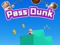 Jwèt Pase Dunk  sou entènèt