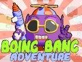 Jwèt Jwèt Boing Bang avanti  sou entènèt