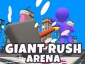 Jwèt Sou entènèt jwèt Giant Rush Arena  sou entènèt