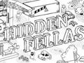 Jwèt Sou entènèt jwèt Hidden Fellas  sou entènèt