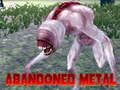 Jwèt Metal abandone  sou entènèt