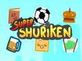 Jwèt Super Shuriken sou entènèt
