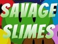 Jwèt Sou entènèt jwèt Savage Slimes  sou entènèt