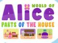 Jwèt World of Alice Pati nan kay la  sou entènèt