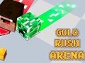 Jwèt Sou entènèt jwèt Gold Rush Arena  sou entènèt
