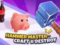 Jwèt Hammer Master－Craft & Detwi!  sou entènèt