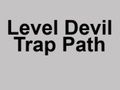 Jwèt Nivo Dyab Trap Path  sou entènèt