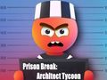 Jwèt Sou entènèt jwèt Prison Break: Architect Tycoon  sou entènèt