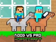 Jwèt Noob vs pro horsecraft sou entènèt