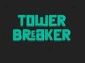 Jwèt Sou entènèt jwèt Tower Breaker  sou entènèt