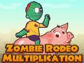 Jwèt Sou entènèt jwèt Zonbi Rodeo miltiplikasyon  sou entènèt