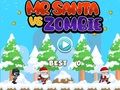 Jwèt Mr. Sou entènèt jwèt Santa vs zonbi  sou entènèt