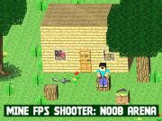 Jwèt Sou entènèt jwèt Mine FPS tirè: Noob Arena  sou entènèt