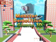 Jwèt Mons demolisyon Giants 3D  sou entènèt