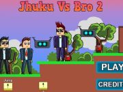 Jwèt Jhuku vs bro 2  sou entènèt