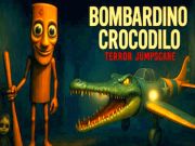 Jwèt Bombardino Crocodilo laterè jumpscare  sou entènèt