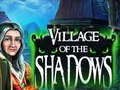 Jwèt Village Of The Shadows sou entènèt