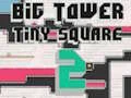 Jwèt Big Tower Tiny Square 2 sou entènèt