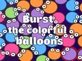 Jwèt Burst the Colorful Balloons sou entènèt